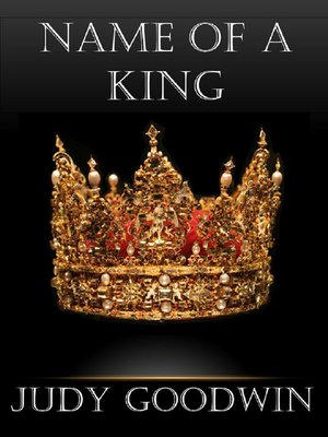 cover image of Name of a King